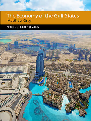 cover image of The Economy of the Gulf States